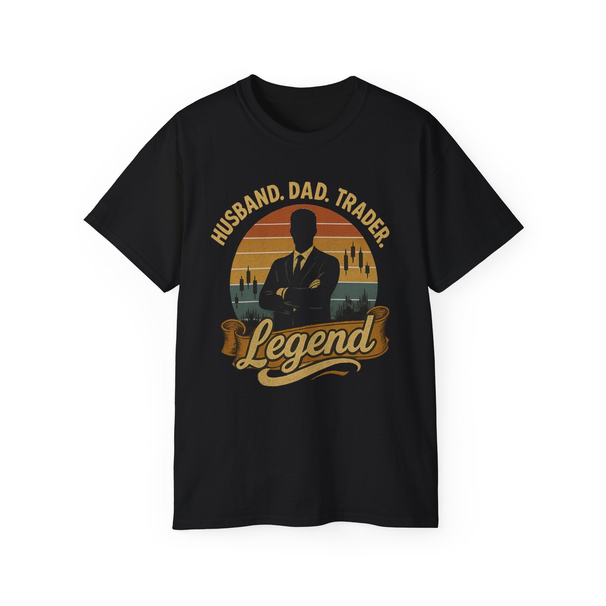 Legendary Dad Trader Tee - Perfect Gift for Father's Day, Birthdays, Traders, Husbands, Dads